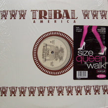 Load image into Gallery viewer, Size Queen Featuring Paul Alexander : Walk! (12")