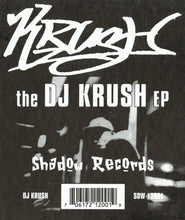 Load image into Gallery viewer, DJ Krush : The DJ Krush EP (12", EP)
