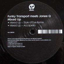 Load image into Gallery viewer, Funky Transport Meets Jonee Q* : Mixed Up (12")