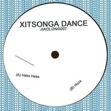 Load image into Gallery viewer, Xitsonga Dance : Heke Heke / Hoza (12")