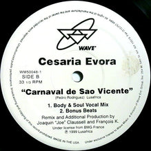Load image into Gallery viewer, Cesaria Evora : Carnaval De Sao Vicente (12")
