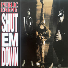 Load image into Gallery viewer, Public Enemy : Shut Em Down (12")