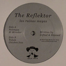 Load image into Gallery viewer, The Reflektor : Las Ruinas Mayas (12")