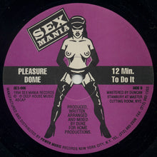 Load image into Gallery viewer, Pleasure Dome : 8 Min. of Techfunk / 12 Min. To Do It (12")