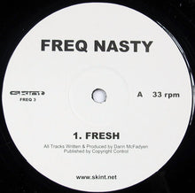 Load image into Gallery viewer, Freq Nasty : Fresh / One More Time (12", Single)