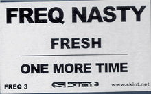 Load image into Gallery viewer, Freq Nasty : Fresh / One More Time (12", Single)
