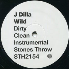 Load image into Gallery viewer, J Dilla : Wild / Make 'Em NV (12", RP)