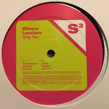 Load image into Gallery viewer, Kimara Lovelace : Only You (Joey Musaphia Mixes) (12", Promo)