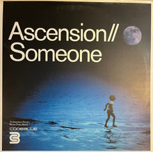 Load image into Gallery viewer, Ascension : Someone (12")
