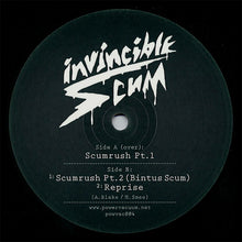 Load image into Gallery viewer, Invincible Scum : Scumrush Pt. 1 (12")
