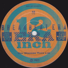 Load image into Gallery viewer, Breakbeat Era : Ultra Obscene / Our Disease Tera (12", Single)