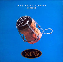 Load image into Gallery viewer, Todd Terry Project* : Weekend (12")
