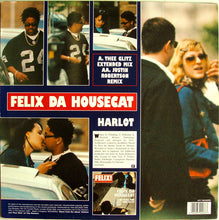 Load image into Gallery viewer, Felix Da Housecat : Harlot (12")