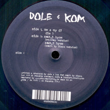 Load image into Gallery viewer, Dole & Kom : Me And My DJ (12")
