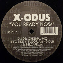 Load image into Gallery viewer, X-Odus (2) : You Ready Now (12")