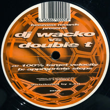 Load image into Gallery viewer, DJ Wacko Vs Double T (4) : 100% Target Velocity / Appropriate Steps (12")