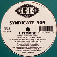 Load image into Gallery viewer, Syndicate 305 : I Promise (12")