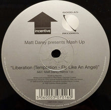 Load image into Gallery viewer, Matt Darey Presents Mash Up : Liberation (Temptation - Fly Like An Angel) (Mixes By Ferry Corsten And Matt Darey) (12", Single)