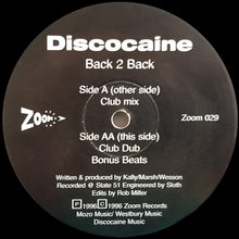 Load image into Gallery viewer, Discocaine : Back 2 Back (12")
