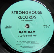 Load image into Gallery viewer, Bam Bam : Love Is The Key / Take It Off (12")