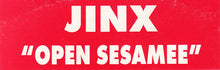 Load image into Gallery viewer, Jinx (2) : Open Sesamee (12", Promo, W/Lbl)