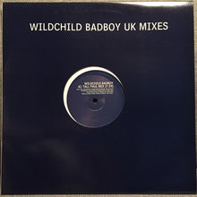 Load image into Gallery viewer, Wildchild : Badboy (UK Mixes) (12", Promo)