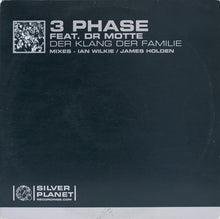 Load image into Gallery viewer, 3 Phase Feat. Dr. Motte : Der Klang Der Familie (12")