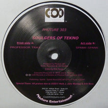 Load image into Gallery viewer, Phuture 303 : Soulgers Of Tekno (12")