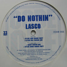 Load image into Gallery viewer, Lasco : Do Nothin (12")