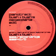 Load image into Gallery viewer, Andry Nalin And Gregor Wagner Pres. Bush II Bush : Pianotrack (12")