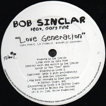 Load image into Gallery viewer, Bob Sinclar Feat. Gary Pine (From The Wailers)* : Love Generation (12", S/Sided)