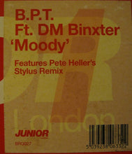 Load image into Gallery viewer, B.P.T. Feat. DM Binxter : Moody (12")