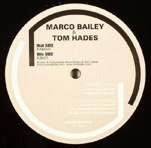 Load image into Gallery viewer, Marco Bailey & Tom Hades : Kamaki (12")