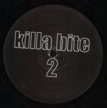 Load image into Gallery viewer, Ben Sims / Phil Vernol / Rob Jarvis : Killa Bite 2 (12", Art)