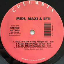 Load image into Gallery viewer, Midi, Maxi & Efti : Ragga Steady (12")
