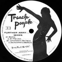 Load image into Gallery viewer, Treacle People : Further Away... (Mixes) (12")