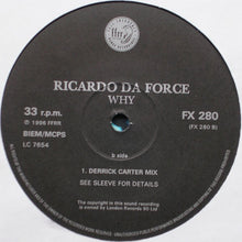 Load image into Gallery viewer, Ricardo Da Force : Why? (12", Single)