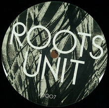 Load image into Gallery viewer, Roots Unit : EP (12", EP)