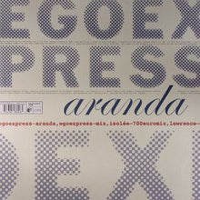 Load image into Gallery viewer, Egoexpress : Aranda (12")