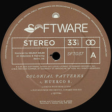 Load image into Gallery viewer, Huerco S. : Colonial Patterns (2xLP, Album, Ltd, Num)