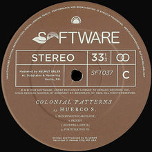 Load image into Gallery viewer, Huerco S. : Colonial Patterns (2xLP, Album, Ltd, Num)