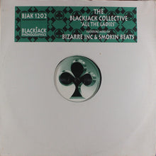 Load image into Gallery viewer, Blackjack Collective : All The Ladies (12")