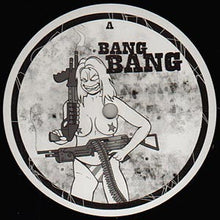 Load image into Gallery viewer, Unknown Artist : Bang Bang / Soul Of An Angel (12")