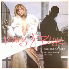 Load image into Gallery viewer, Mary J Blige* : Family Affair (12")