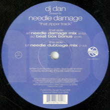 Load image into Gallery viewer, DJ Dan Presents Needle Damage : That Zipper Track (12")