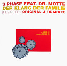Load image into Gallery viewer, 3 Phase Feat. Dr. Motte : Der Klang Der Familie (Revisited) Original & Remixes (2x12")