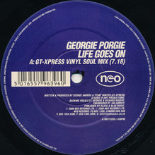 Load image into Gallery viewer, Georgie Porgie : Life Goes On (12")