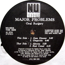 Load image into Gallery viewer, Major Problems : Oral Surgery (12")