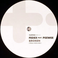 Load image into Gallery viewer, Fedex Feat. Peewee (3) : Broken (12")