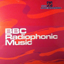 Load image into Gallery viewer, BBC Radiophonic Workshop : BBC Radiophonic Music (LP, Album, Mono, RE)